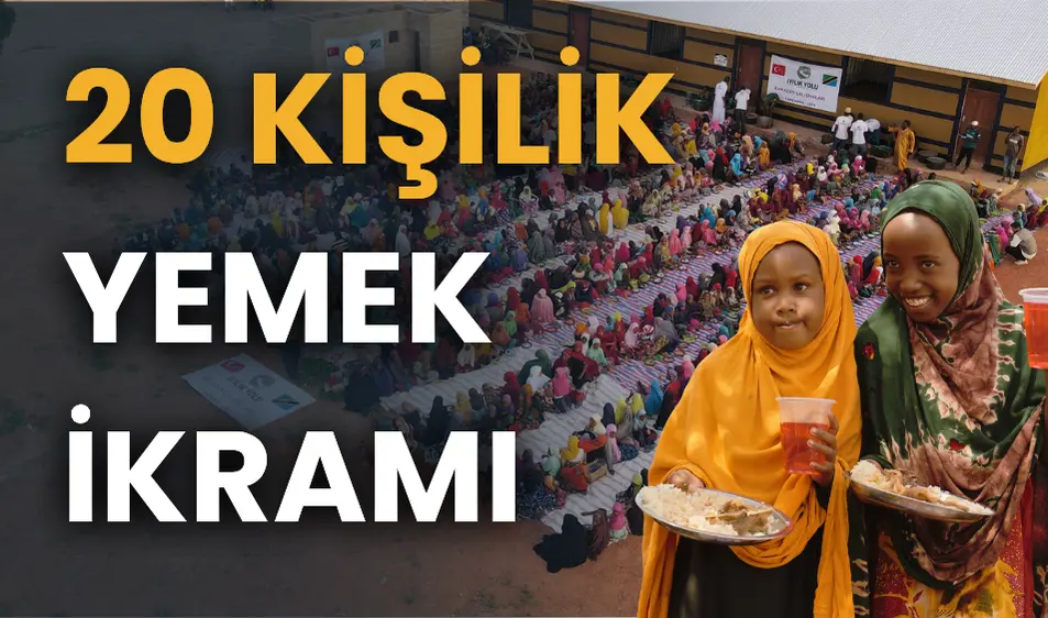 20 Kişilik Yemek İkramı