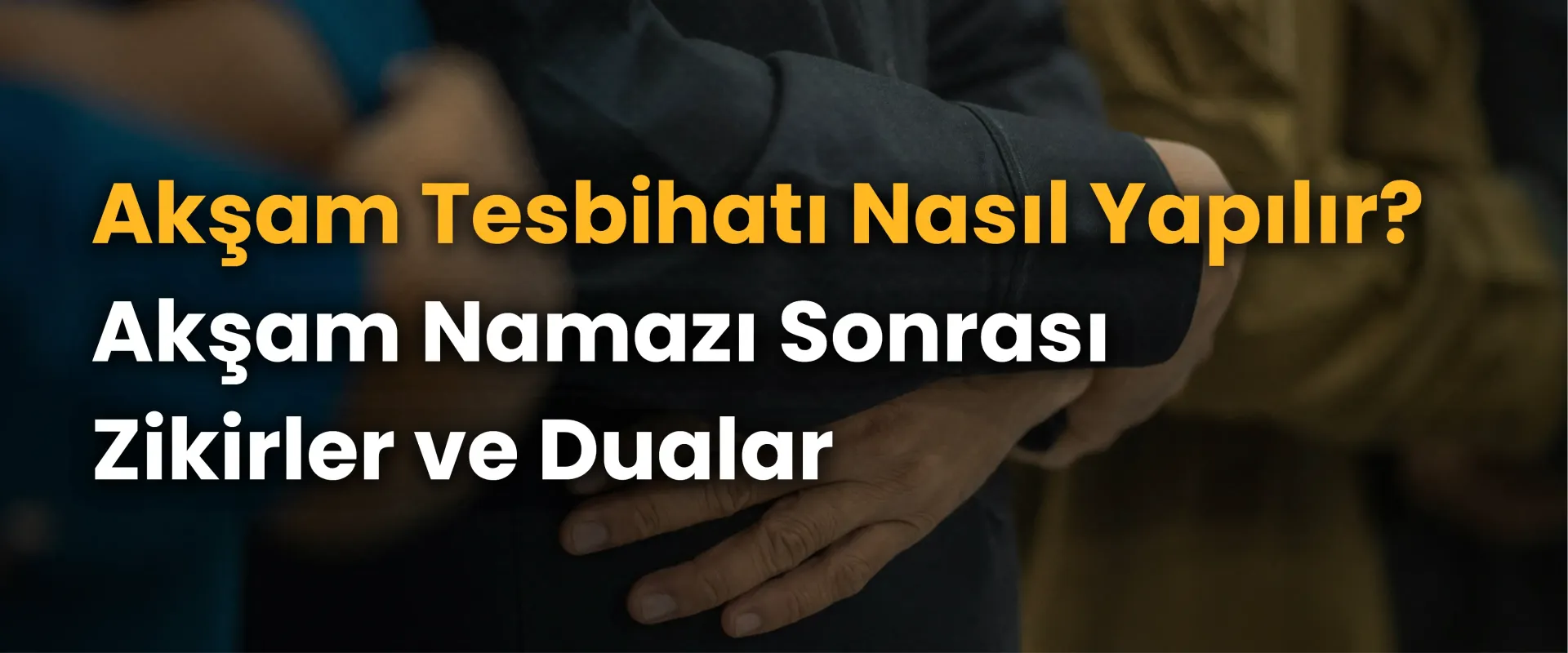 Akşam Namazı