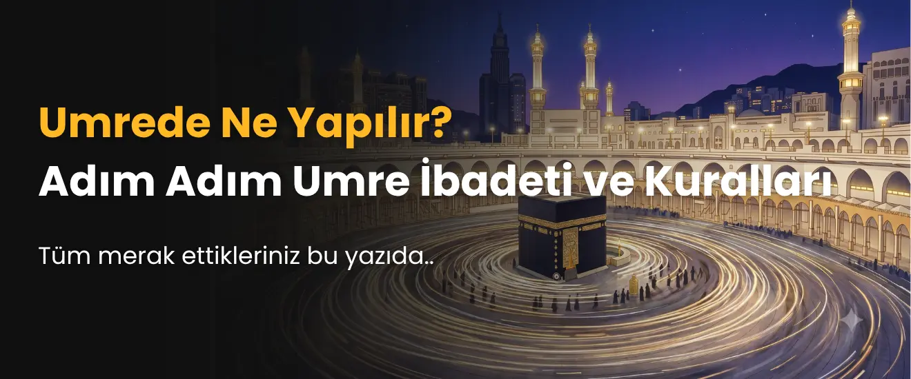 Haccın Farzları ve Çeşitleri Rehberi
