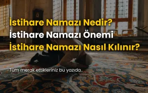 İstihare Namazı Nedir?