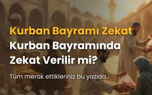 Kurban Bayramı Zekat
